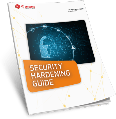 Canon Enterprise iRADV Security Hardening Guide 