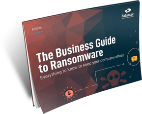 The Business Guide to Ransomware