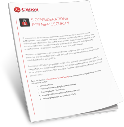 Canon 5 Considerations for MFP Security 