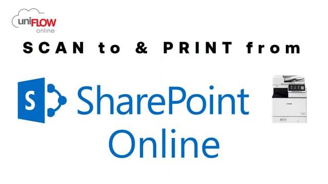 Datamax — uniFLOW Scan to & Print From SharePoint Online
